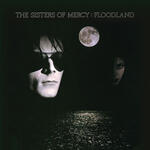 Floodlands (Sisters of Mercy)